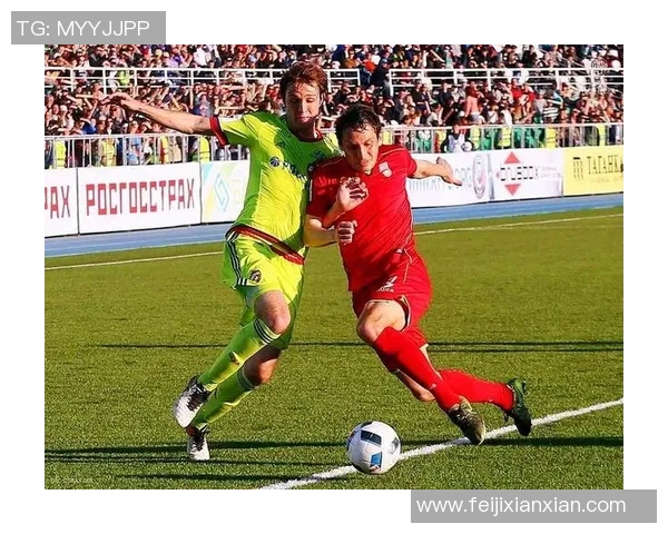 乌法对阵莫斯科中央陆军精彩直播全程回顾与赛后分析